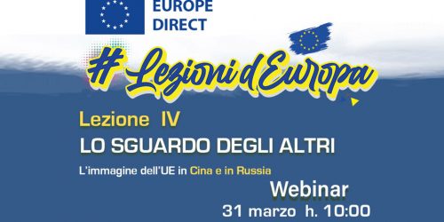 LEZIONI D’EUROPA 4: Lo sguardo degli altri. L’immagine dell’UE in Cina e in Russia