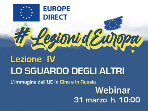 LEZIONI D’EUROPA 4: Lo sguardo degli altri. L’immagine dell’UE in Cina e in Russia