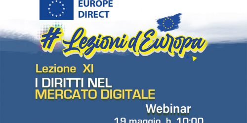 LEZIONI D’EUROPA 11: I diritti nel mercato digitale