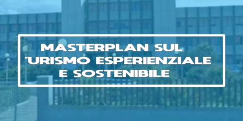 MasterPlan sul turismo esperienziale